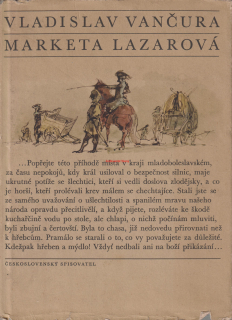 VLADISLAV VANČURA - MARKETA LAZAROVÁ