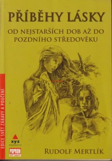 RUDOLF MERTLÍK - PŘÍBĚHY LÁSKY