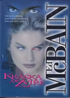 ED McBAIN - KRÁSKA A ZVÍŘE