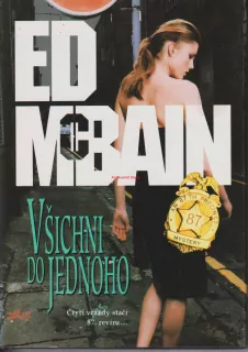 ED McBAIN - VŠICHNI DO JEDNOHO