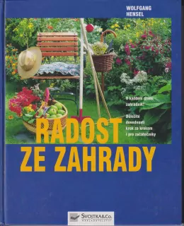 WOLFGANG HENSEL - RADOST ZE ZAHRADY