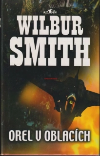 WILBUR SMITH - OREL V OBLACÍCH