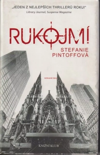 STEFANIE PINTOFFOVÁ - RUKOJMÍ