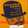 E. Bass - DIVOKÝ ŽIVOT ALEXANDRA SLAVINSKÉHO