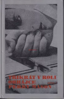 ERLE STANLEY GARDNER - V ROLI OBHÁJCE PERRY MASON