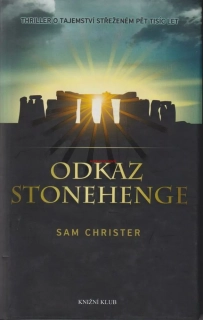 SAM CHRISTER - ODKAZ STOHENGE