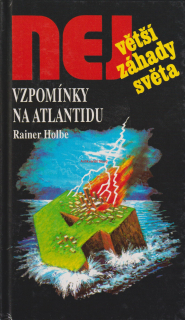 RAINER HOLBE - VZPOMÍNKY NA ATLANTIDU