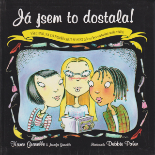 KAREN GRAVELLE & JENIFER GRAVELLE - JÁ JSEM TO DOSTALA