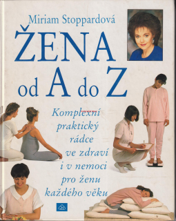 MIRIAM STOPPARDOVÁ - ŽENA OD A DO Z