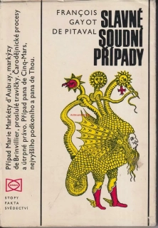 FRANCOIS GAYOT DE PITAVAL - SLAVNÉ SOUDNÍ PŘÍPADY