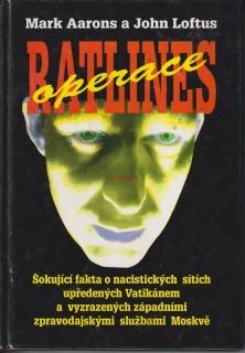 MARK ARONS a JOHN LOFTUS - OPERACE RATLINES