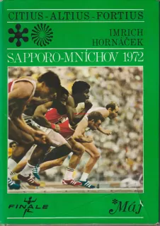 IMRICH HORNÁČEK  - SAPPORO - MNÍCHOV 1972