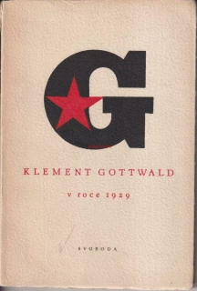 KLEMENT GOTTWALD V ROCE 1929