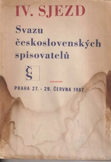 IV. SJEZD SVAZU ČESKOSLOVENSKÝCH SPISOVATELŮ
