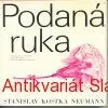 S. K. Neumann - PODANÁ RUKA 