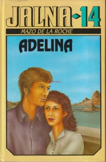 MAZO DE LA ROCHE - ADELINA