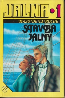 MAZO DE LA ROCHE - STAVBA JALNY