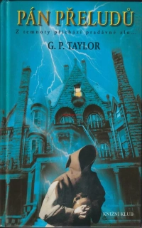 G. P. TAYLOR - PÁN PŘELUDŮ