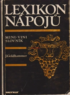 J. GOLDHAMER - LEXIKON NÁPOJŮ