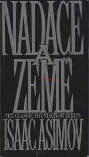 ISAAC ASIMOV - NADACE A ZEMĚ