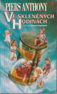 PIERS ANTHONY - VE SKLENĚNÝCH HODINÁCH