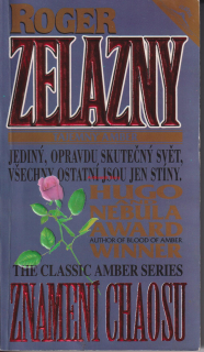 ROGER ZELAZNY - ZNAMENÍ CHAOSU