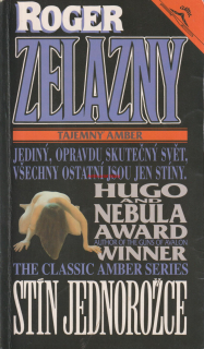 ROGER ZELAZNY - STÍN JEDNOROŽCE