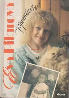 EVA PILAROVÁ - VZPOMÍNÁNÍ