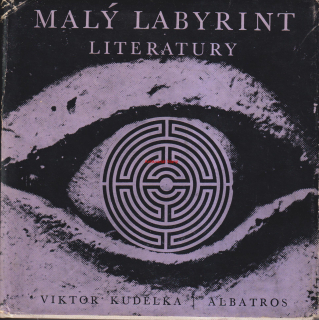 VIKTOR KUDĚLKA - MALÝ LABYRINT LITERATURY