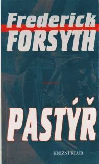 FREDERICK FORSYTH - PASTÝŘ
