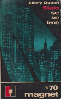 ELLERY QUEEN - STALO SE VE TMĚ