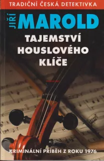 JIŘÍ MAROLD - TAJEMSTVÍ HOUSLOVÉHO KLÍČE