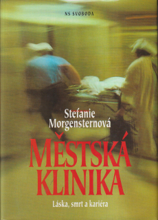 STEFANIE MORGENSTERNOVÁ - MĚSTSKÁ KLINIKA