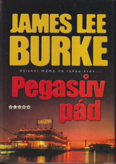 JAMES LEE BURKE - PEGASŮV PÁD