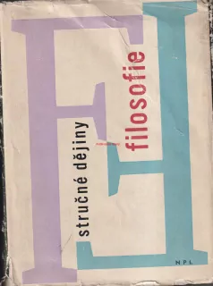 STRUČNÉ DĚJINY FILOSOFIE