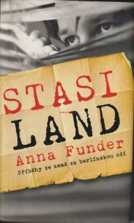 ANNA FUNDER - STASI LAND
