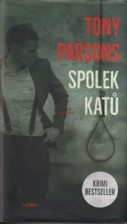TONY PARSONS - SPOLEK KATŮ