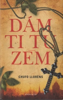 CHUFO LLORÉNS - DÁM TI TU ZEM