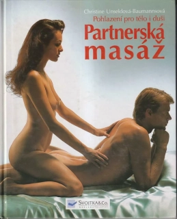 CHRISTINE UNSELDOVÁ-BAUMANNSOVÁ - PARTNERSKÁ MASÁŽ