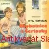Ota Hofman - CHOBOTNICE Z ČERTOVKY 