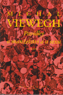 MICHAL VIEWEGH - POVÍDKY O MANŽELSTVÍ A SEXU