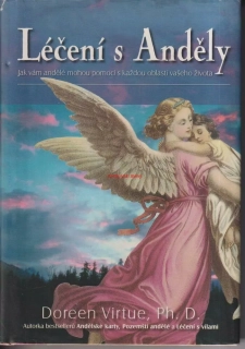 DOREEN VIRTUE - LÉČENÍ S ANDĚLY