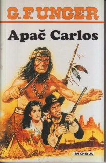 G. F. UNGER - APAČ CARLOS