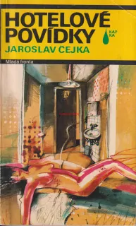 JAROSLAV ČEJKA - HOTELOVÉ POVÍDKY