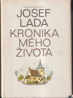 JOSEF LADA - KRONIKA MÉHO ŽIVOTA