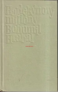 BOHUMIL HRABAL - HARLEKÝNOVY MILIONY
