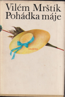 VILÉM MRŠTÍK - POHÁDKA MÁJE