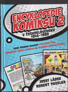 ENCYKLOPEDIE KOMIKSU 2 v Československu 1945-1989, Josef LÁDEK, Robert PAVELKA