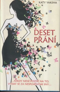 KATY YAKSHA - DESET PŘÁNÍ