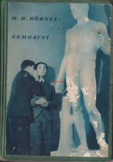 M. B. BÖHNEL - NEMRAVNÍ